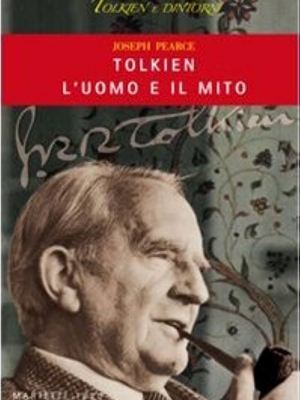 Tolkien, l'uomo e il mito